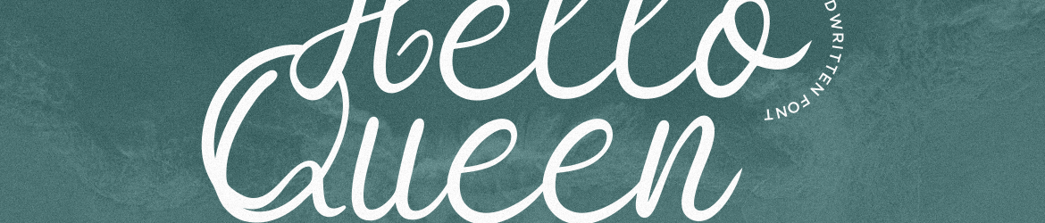 Hello Queen Font