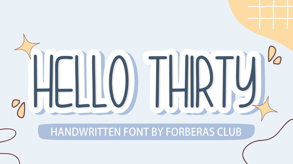 Hello Thirty Font › Fontesk