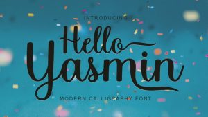 Hello Yasmin Font › Fontesk