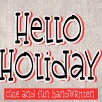 Hellow Holiday Font