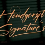Hendycroft Signature Font