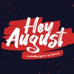 Hey August Brush Font