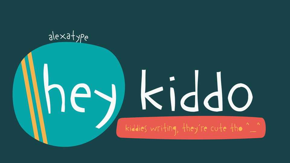 Hey Kiddo Font › Fontesk