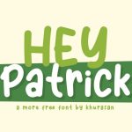 Hey Patrick Font › Fontesk
