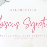 Hibiscus Signature Font