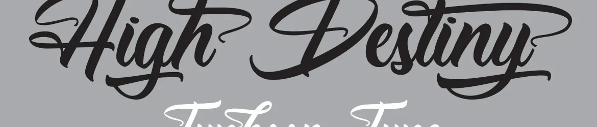 High Destiny Script Font