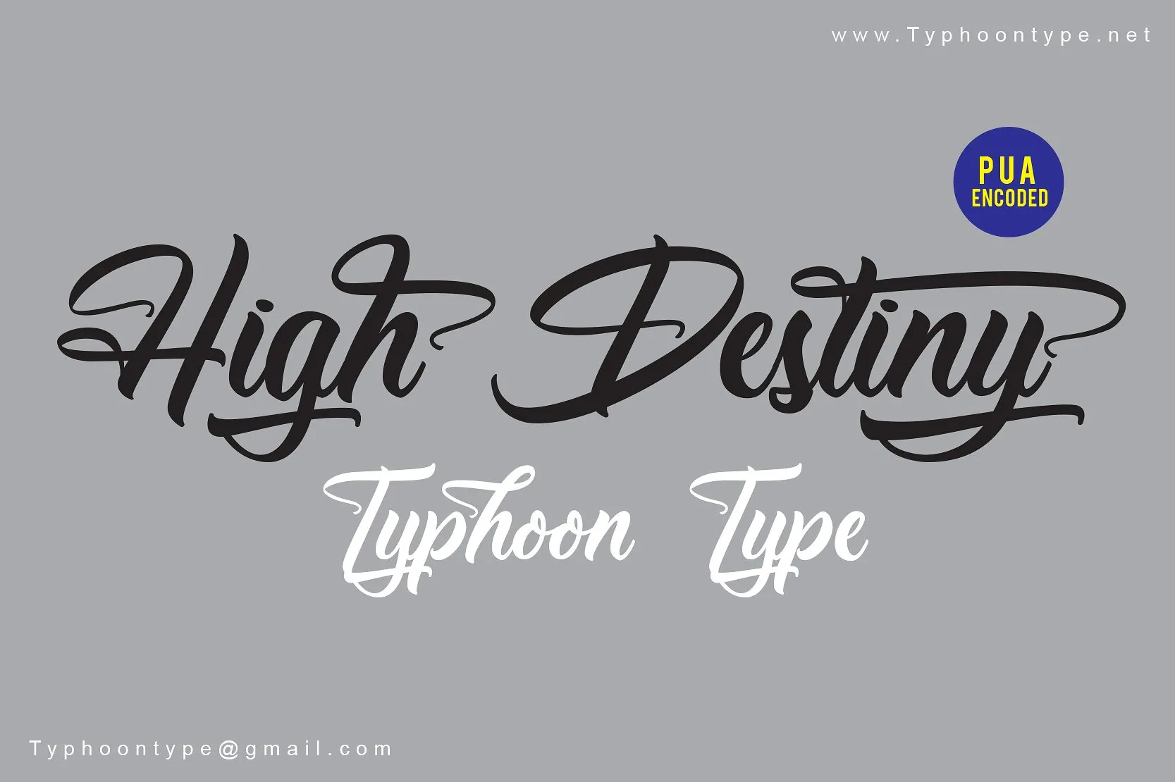 High Destiny Script Font