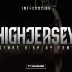 High Jersey Display Font