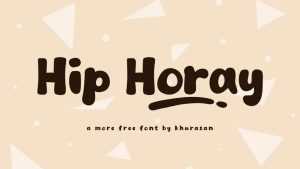 Hip Horay Font › Fontesk