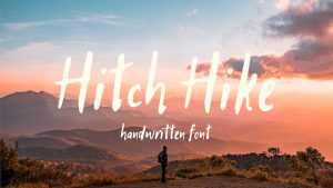 Hitch Hike Font › Fontesk