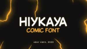 Hiykaya Font › Fontesk