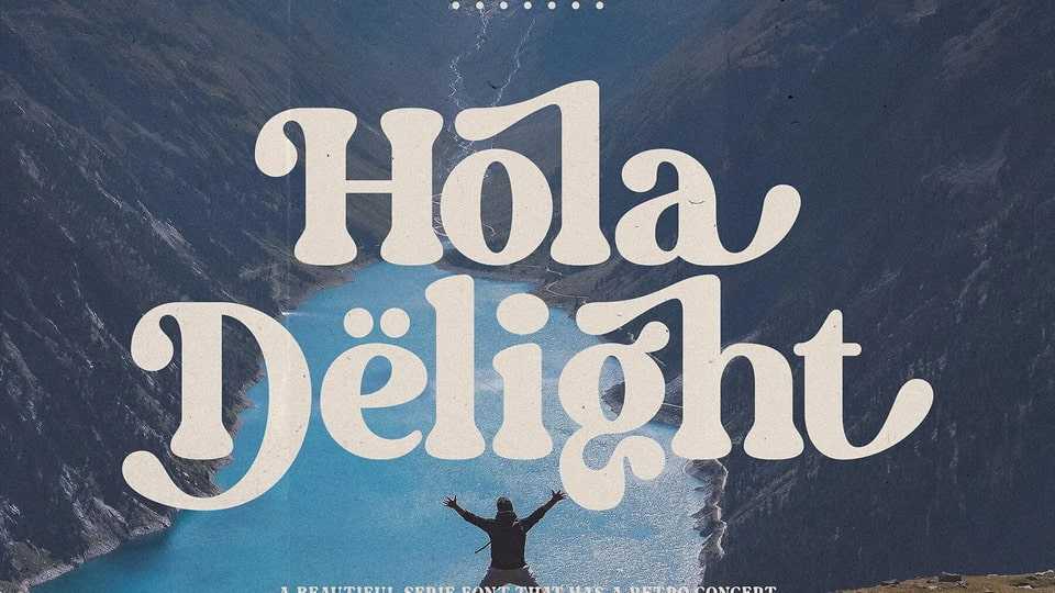 Hola Delight Font › Fontesk