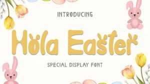 Hola Easter Font › Fontesk