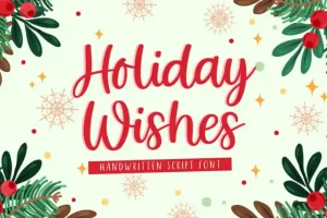 Holiday Wishes Script Font