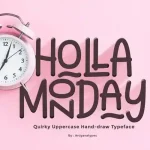 Holla Monday Display Font