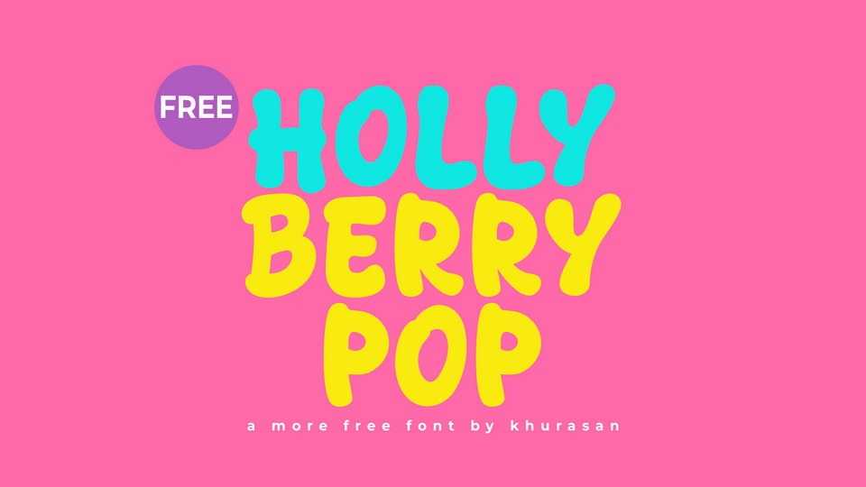 Holly Berry Pop Font › Fontesk