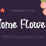 Home Flower Display Font - Fonte Grátis Home Flower Display Font