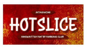 Hot Slice Font › Fontesk
