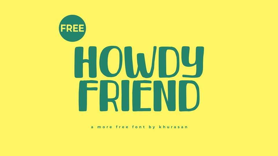Howdy Friend Font › Fontesk