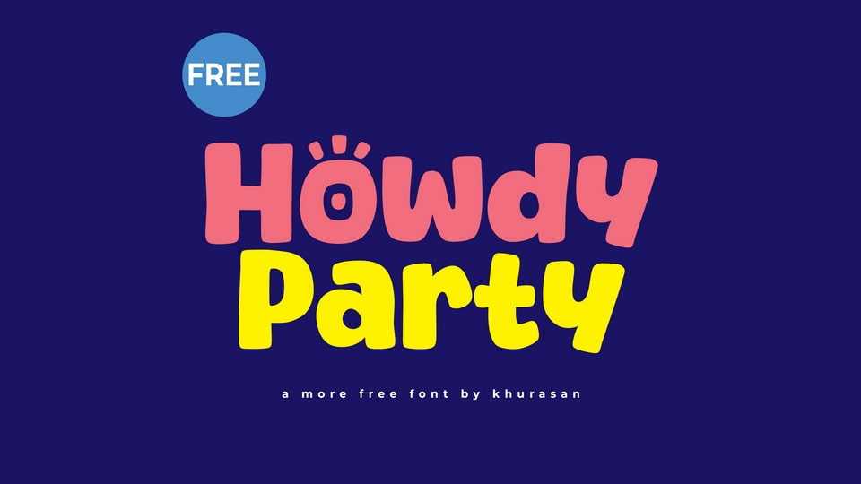 Howdy Party Font › Fontesk