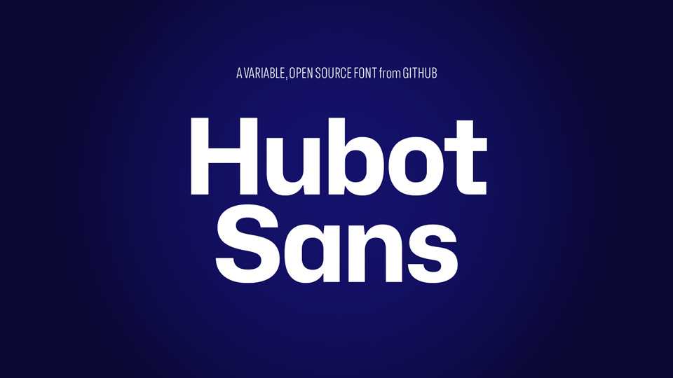 Hubot Sans Font Family › Fontesk