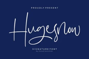 Hugesnow Signature Font