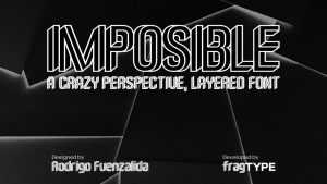 Imposible Font › Fontesk