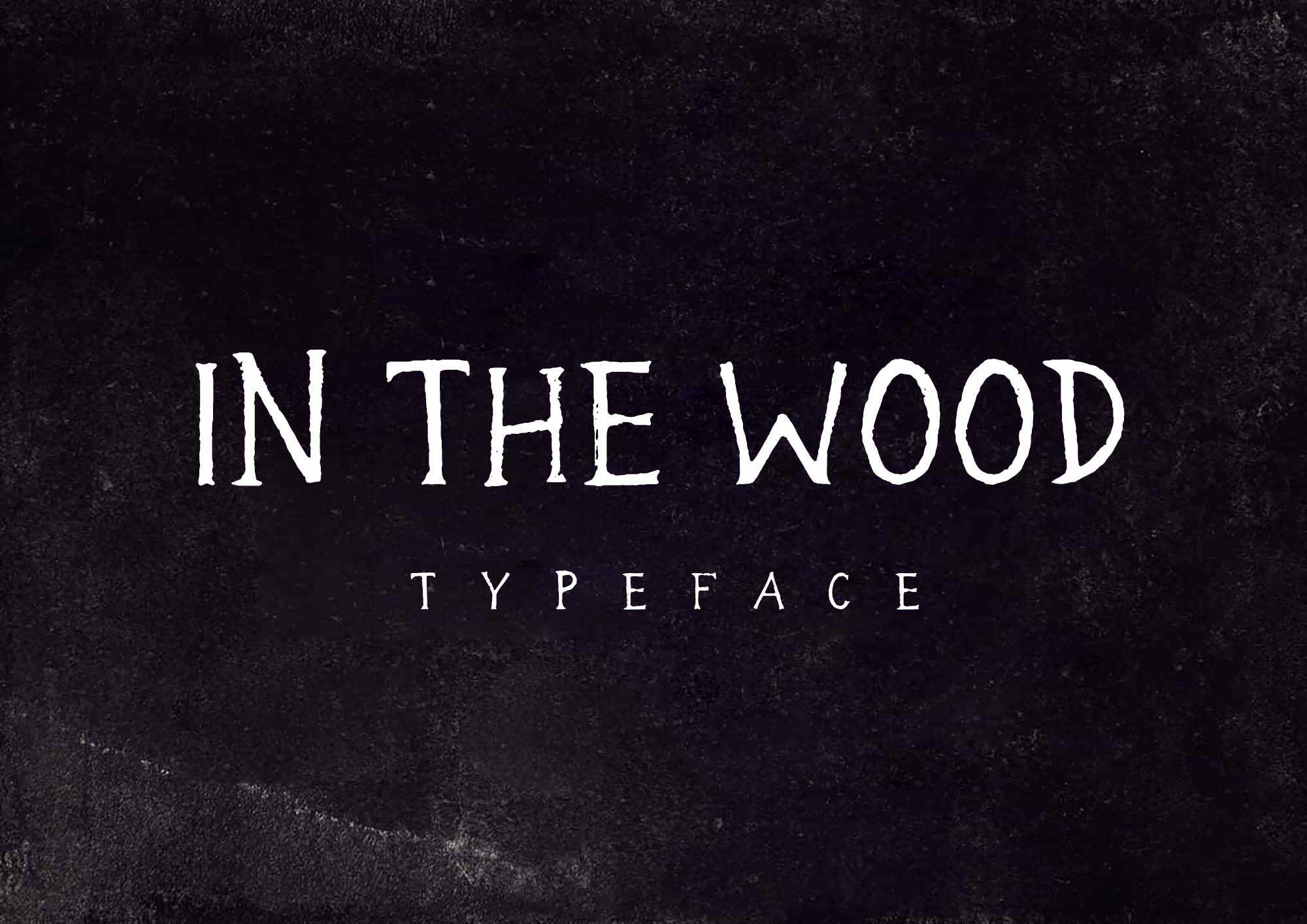 In The Wood Font