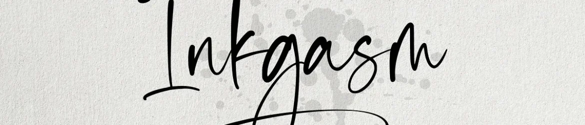 Inkgasm Font