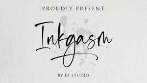 Inkgasm Script Font › Fontesk