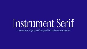 Instrument Serif Font › Fontesk