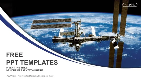 International Space Station in orbit around the earth PowerPoint Templates