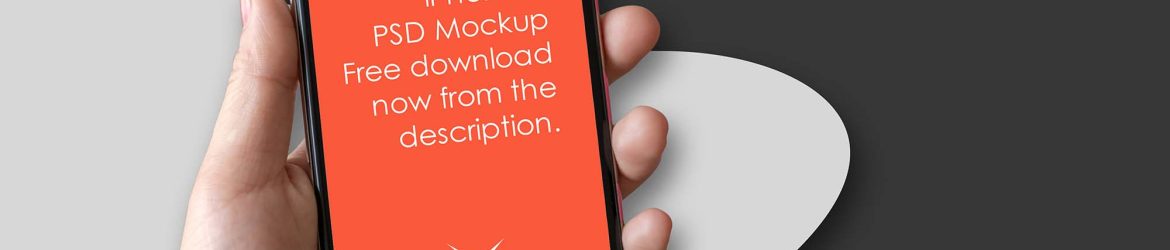 iPhone X in Hand Mockup (PSD)