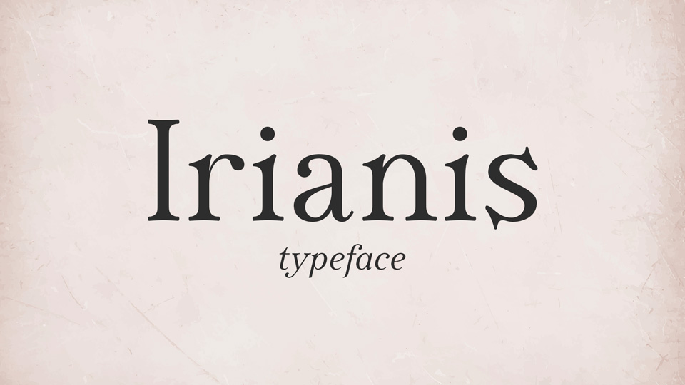 Irianis Font Family › Fontesk