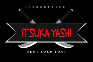 ITSUKA YASHI Display Font