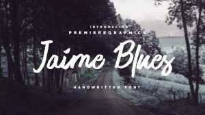 Jaime Blues Script › Fontesk