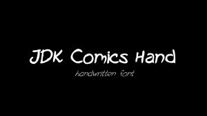 JDK Comics Hand Font › Fontesk