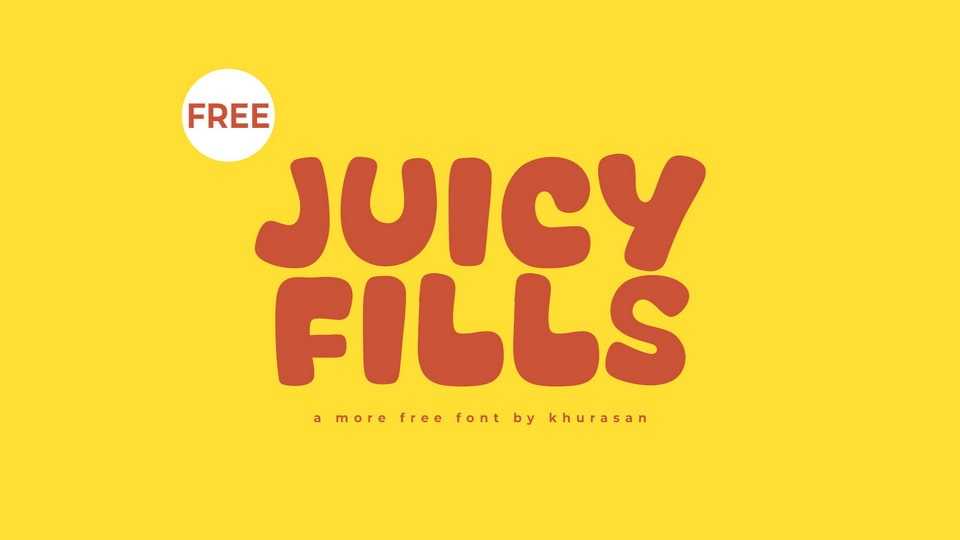 Juicy Fills Font › Fontesk
