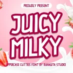 Juicy Milky Display Font