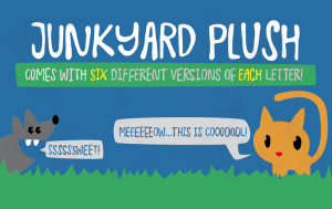 Junkyard Plush Font