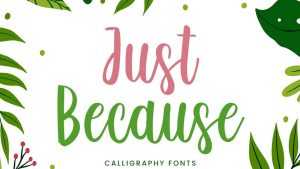 Just Because Font › Fontesk