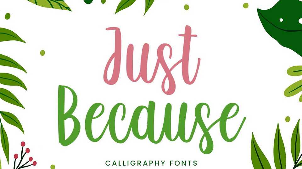 Just Because Font › Fontesk