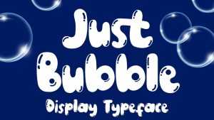 Just Bubble Font › Fontesk