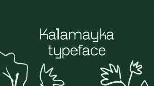 Kalamayka Font Family › Fontesk