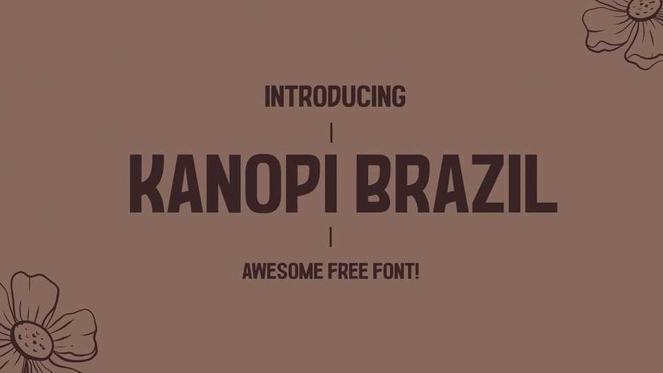 Kanopi Brazil Font › Fontesk