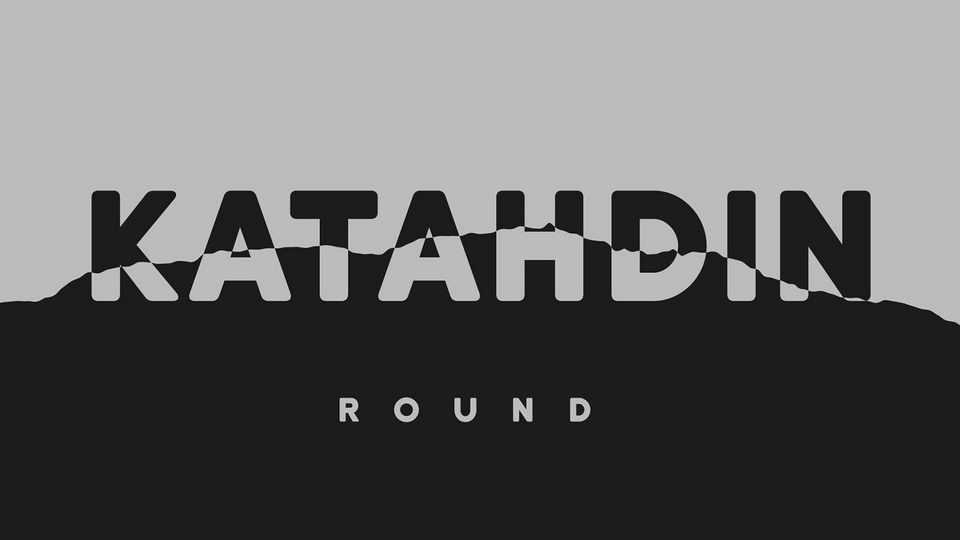 Katahdin Round Font › Fontesk