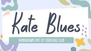 Kate Blues Font › Fontesk