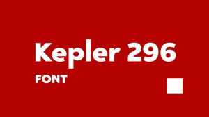Kepler 296 Font › Fontesk