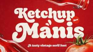 Ketchup Manis Font › Fontesk