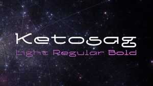 Ketosag Font Family › Fontesk